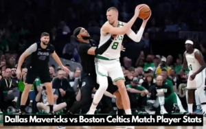 Dallas Mavericks vs Boston Celtics Match Player Stats